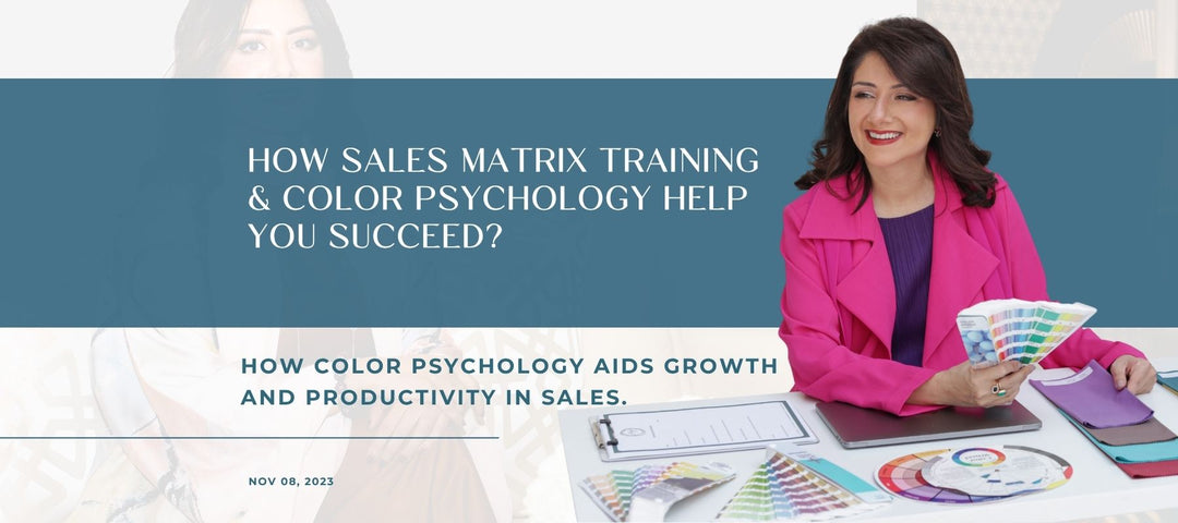 How Sales Matrix Training & Color Psychology Help You Succeed