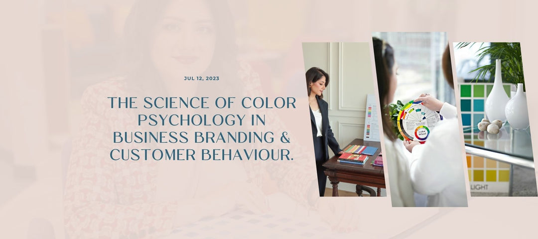 The Science Of Color Psychology In Business Branding & Customer Behaviour