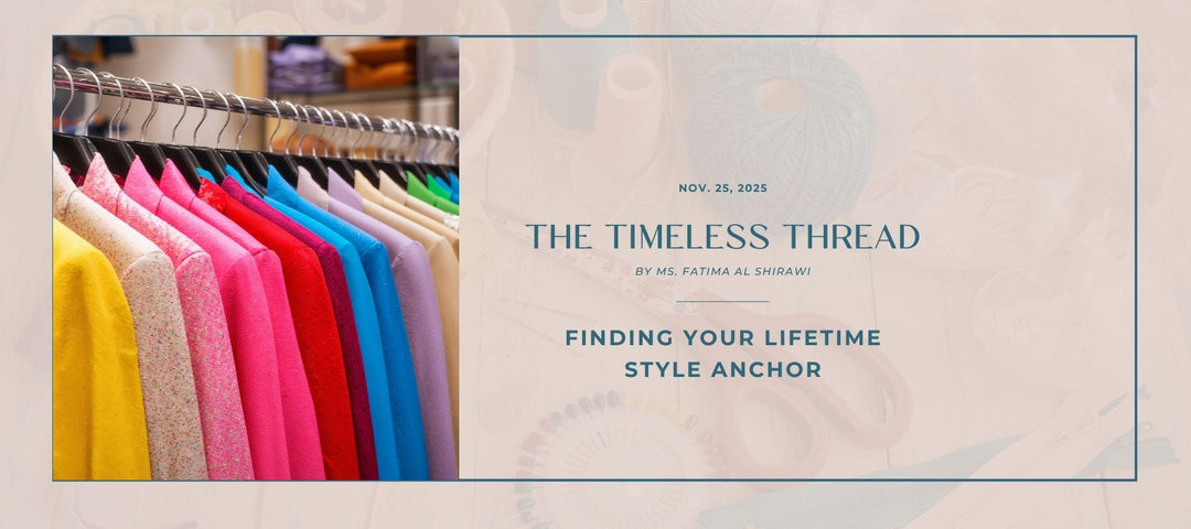 The Timeless Thread: Finding Your Lifetime Style Anchor